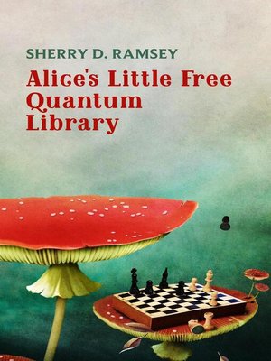 cover image of Alice's Little Free Quantum Library